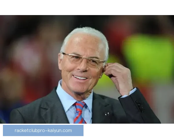 贝肯鲍尔职业影响力分析：对现代足球战术的深远影响与持续启示