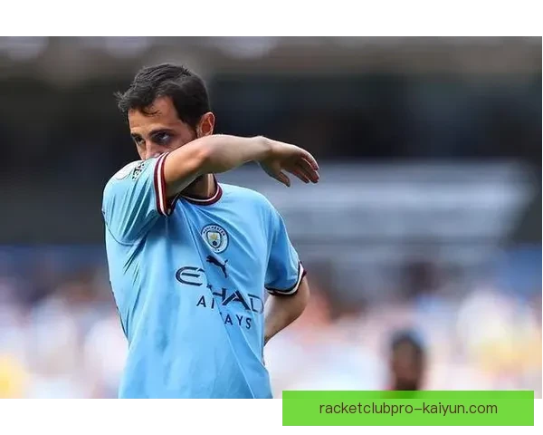 贝尔纳多状态回暖，传球能力持续提升引发关注