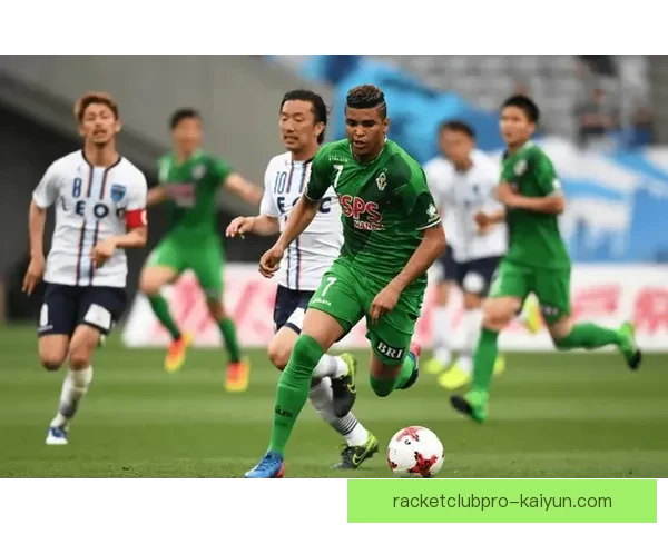 法马边路进攻表现稳健，球队竞争力增强值得关注